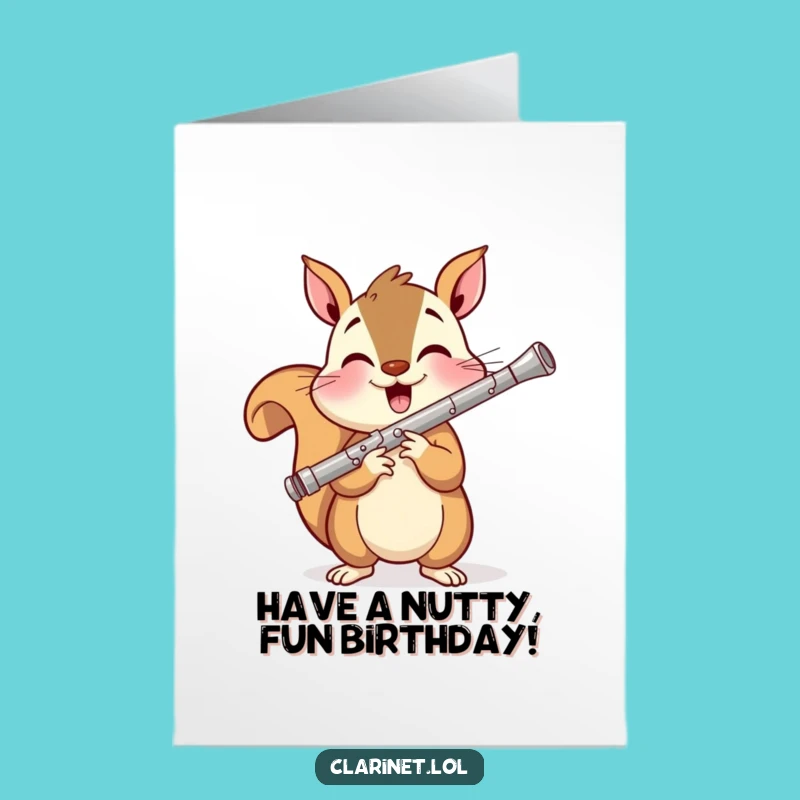 Free Printable Squirrel Clarinet Birthday Card - Energetic Downloadable Gift for Music Lovers
