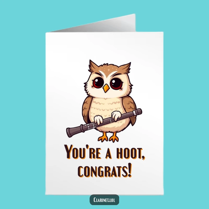 Free Printable Owl Clarinet Congrats Card - Hoot-tastic Downloadable Art for Success